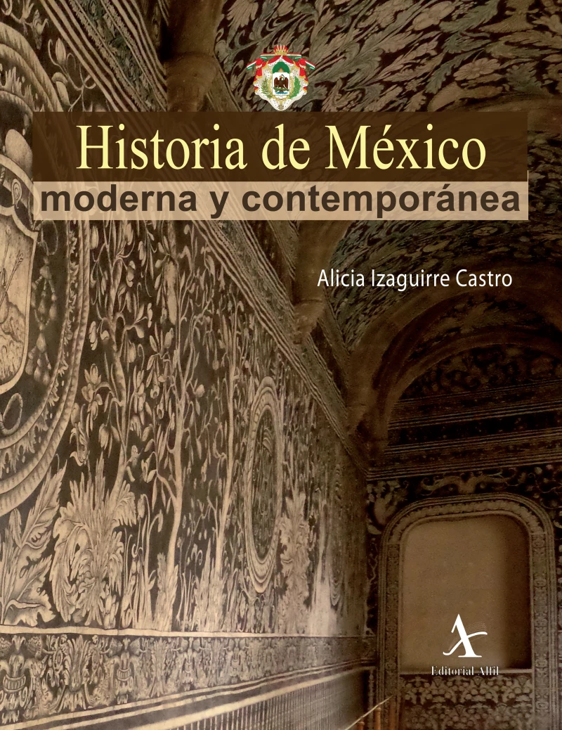 Portada: Historia de México moderna y contemporánea