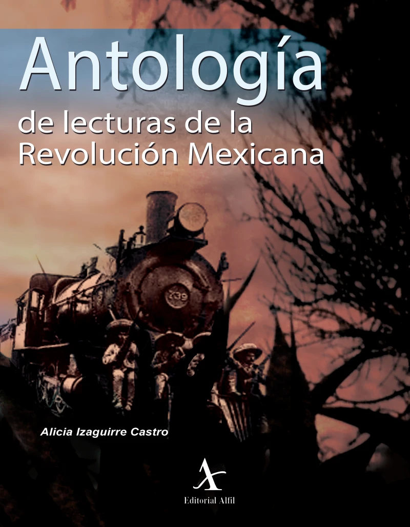 Portada: Antología de lecturas de la Revolución Mexicana