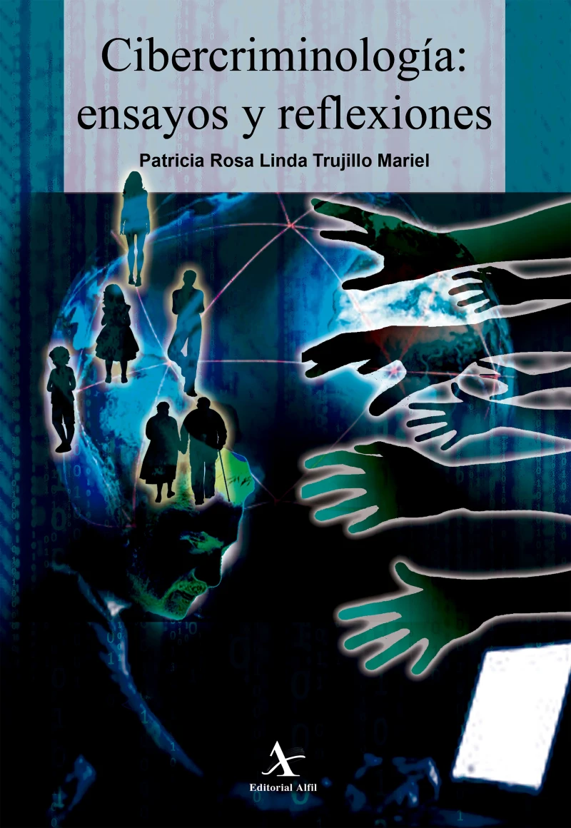 Portada: Cibercriminología: ensayos y reflexiones
