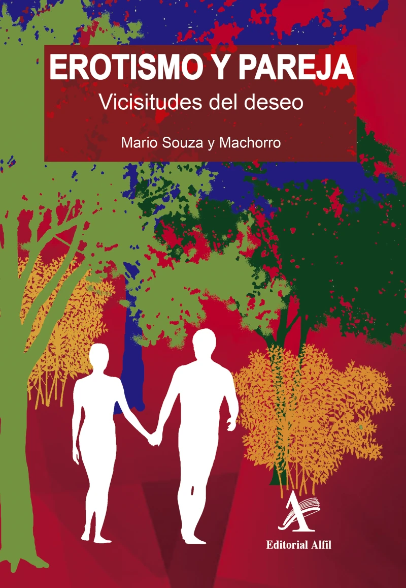 Portada: Erotismo y pareja. Vicisitudes del deseo