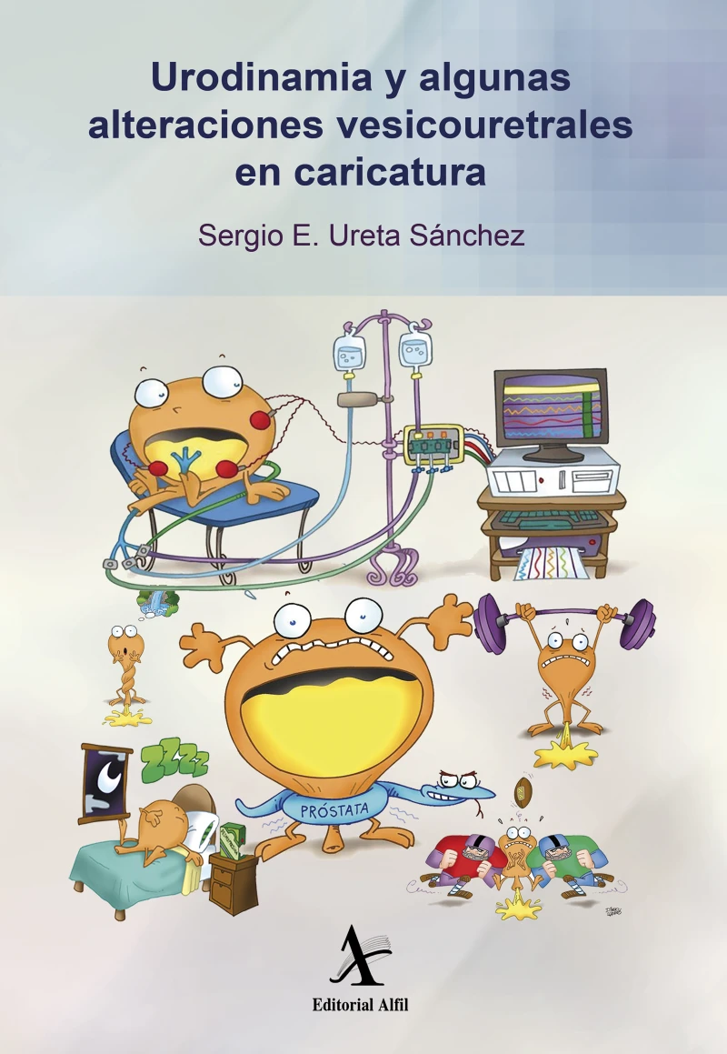 Portada: Urodinamia y algunas alteraciones vesicouretrales en caricatura