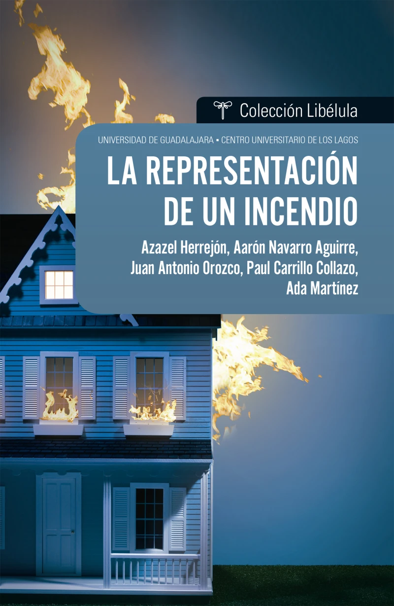 Portada: La representación de un incendio