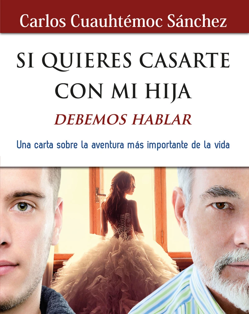 Portada: Si quieres casarte con mi hija, debemos hablar