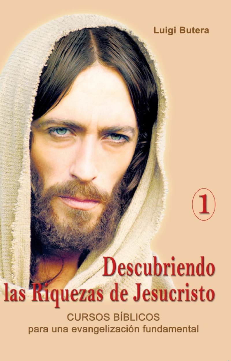Portada: Descubriendo las Riquezas de Jesucristo Volumen I