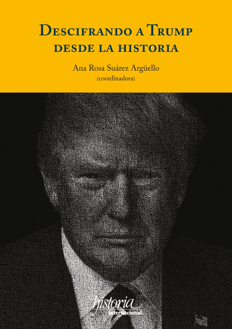Portada: Descifrando a Trump desde la historia