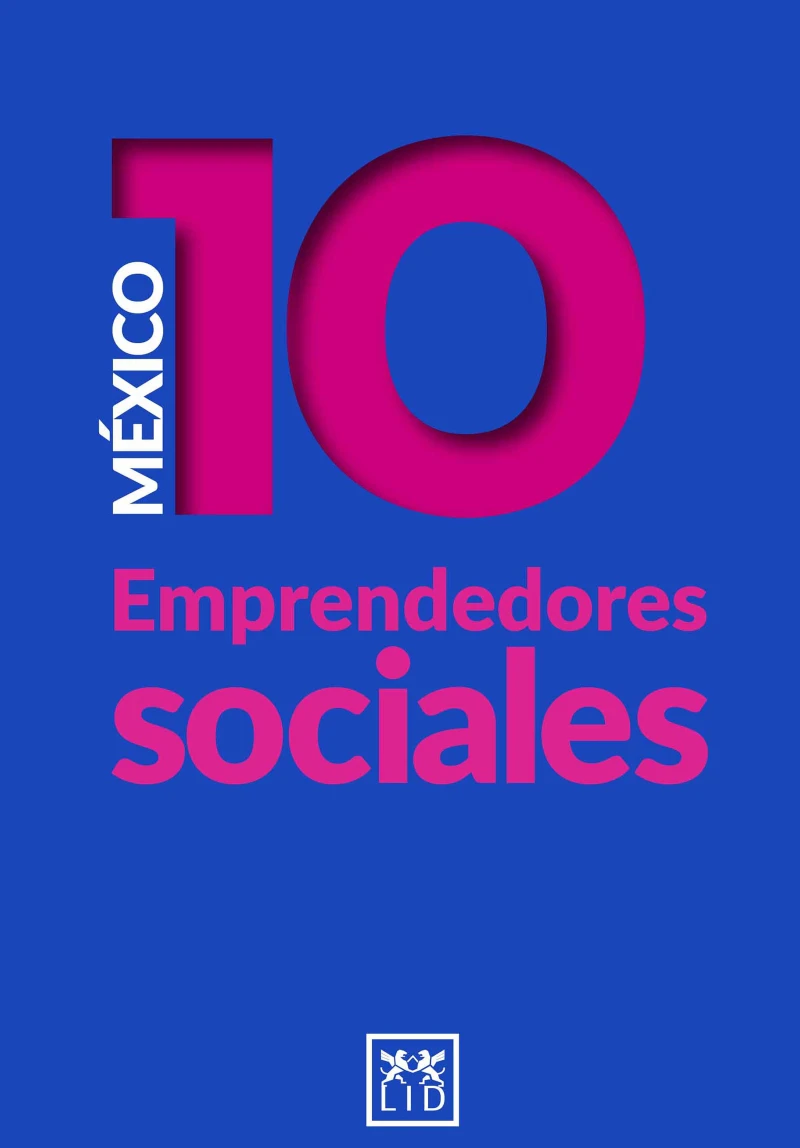 Portada: México 10 Emprendedores Sociales