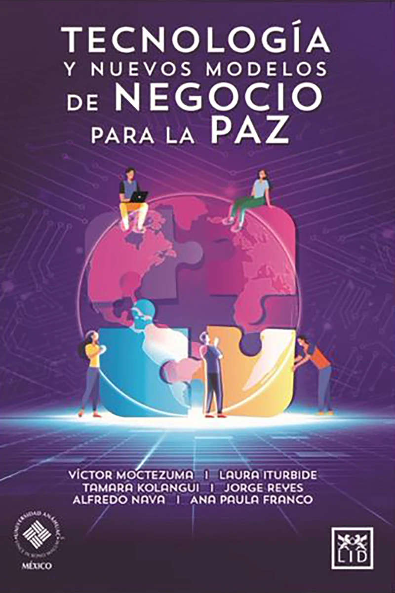 Portada: Tecnología y nuevos modelos de negocio para la paz