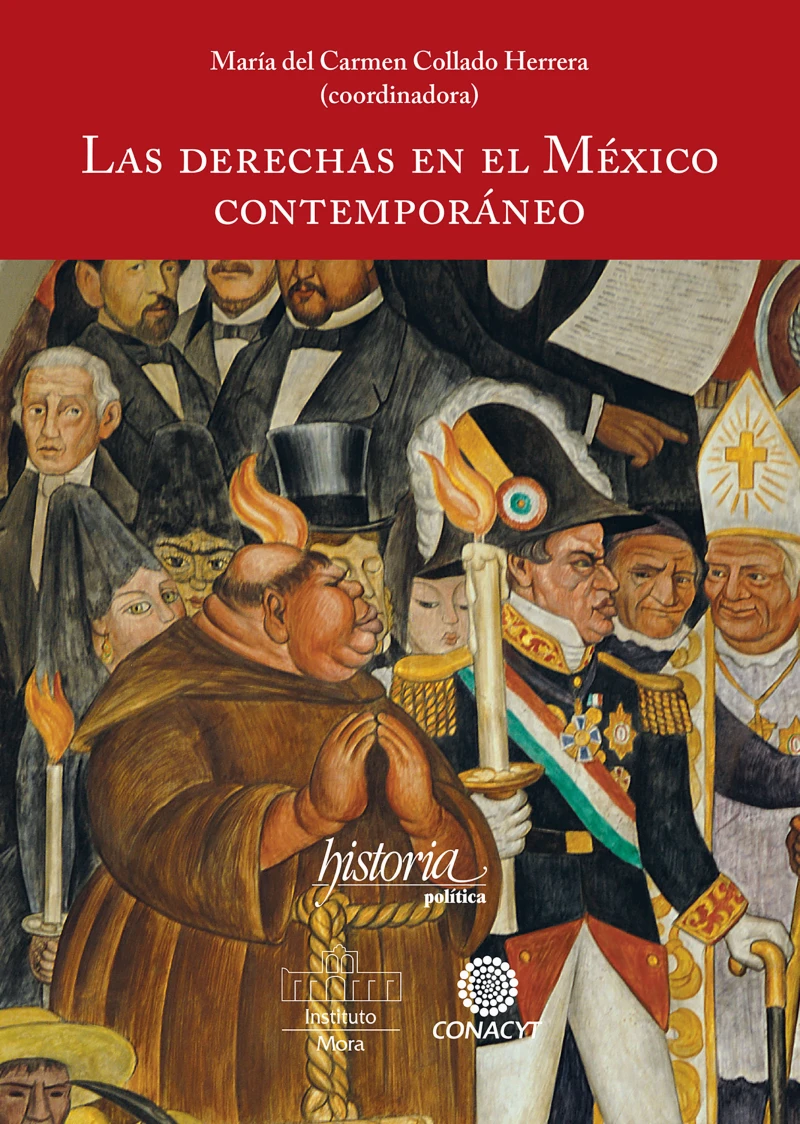 Portada: Las derechas en el México contemporáneo