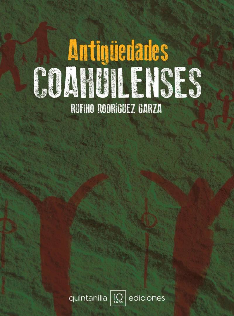 Portada: Antigüedades coahuilenses