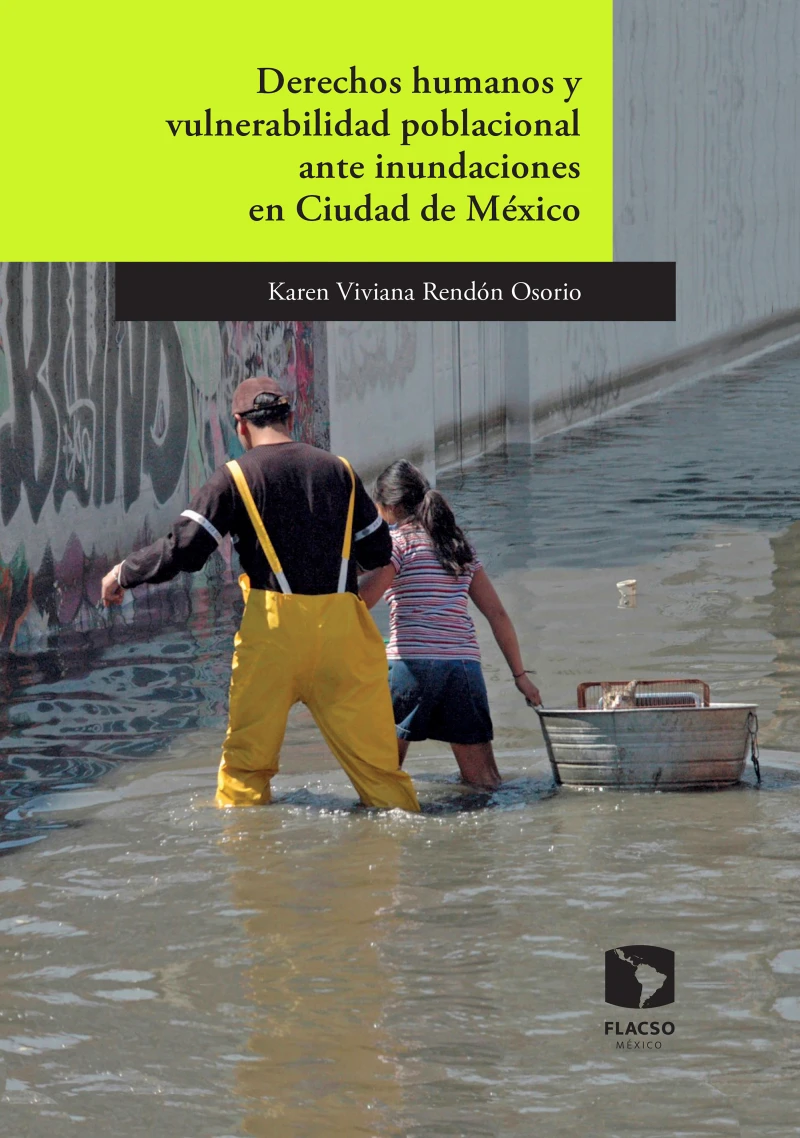 Portada: Derechos humanos y vulnerabilidad poblacional ante inundaciones en México