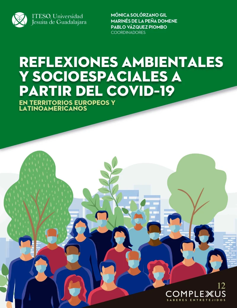 Portada: Reflexiones ambientales y socioespaciales a partir del covid–19