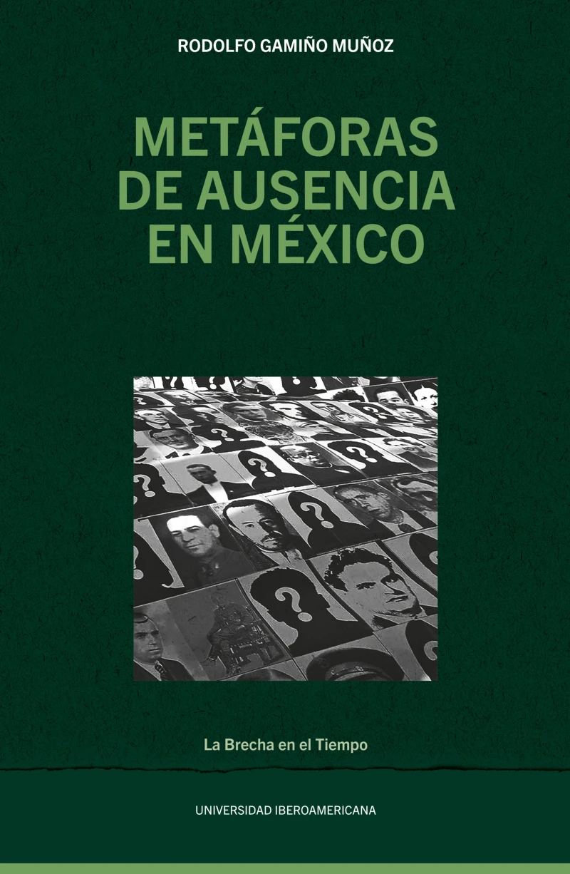 Portada: Metáforas de ausencia en México
