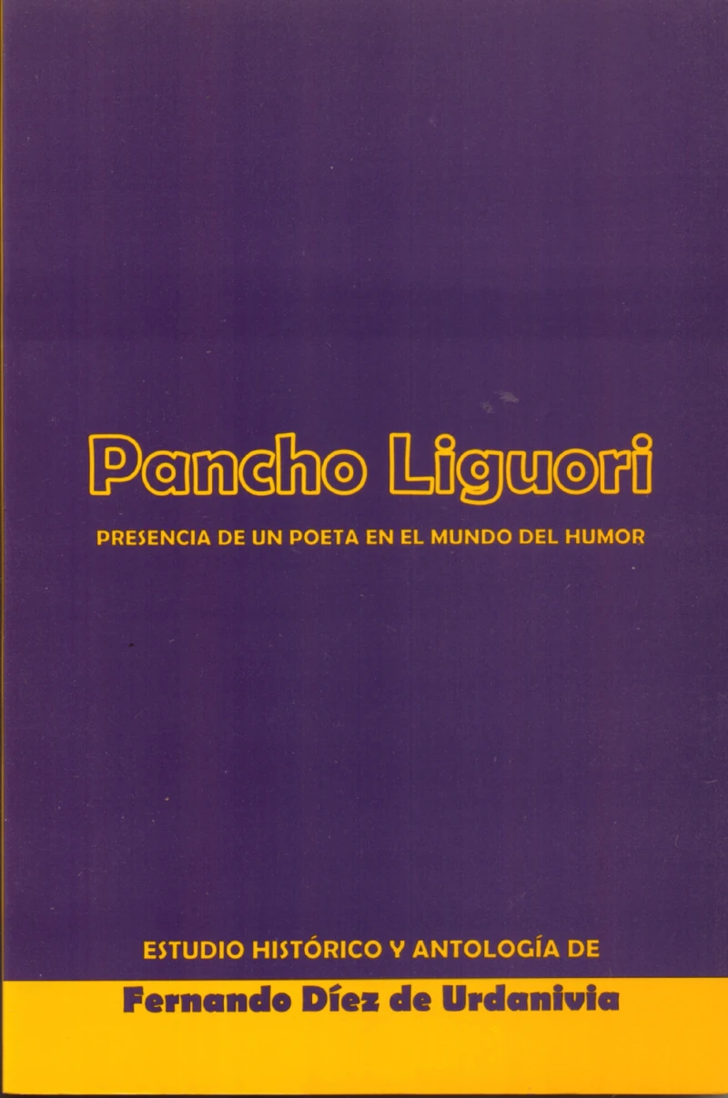 Portada: PANCHO LIGUORI. Presencia de un poeta en el mundo del humor
