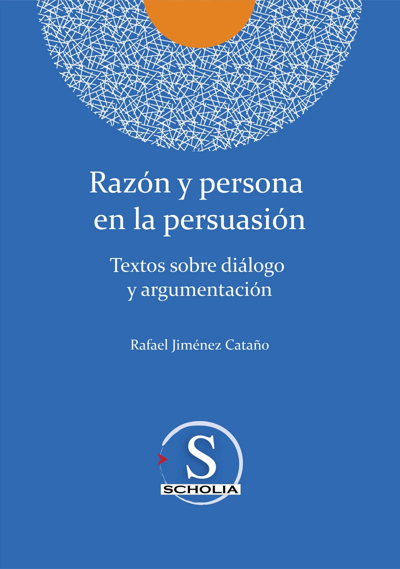 Portada: Razón y persona  en la persuasión