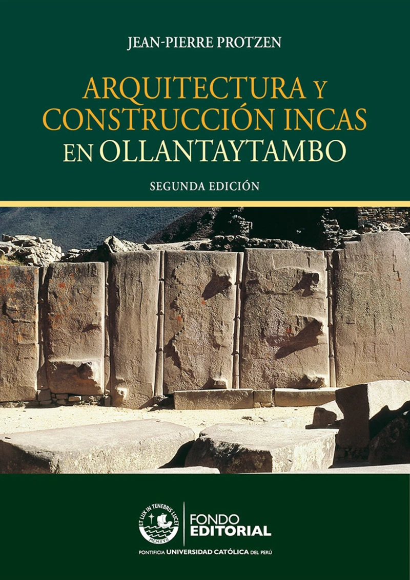 Portada: Arquitectura y construcción incas en Ollantaytambo