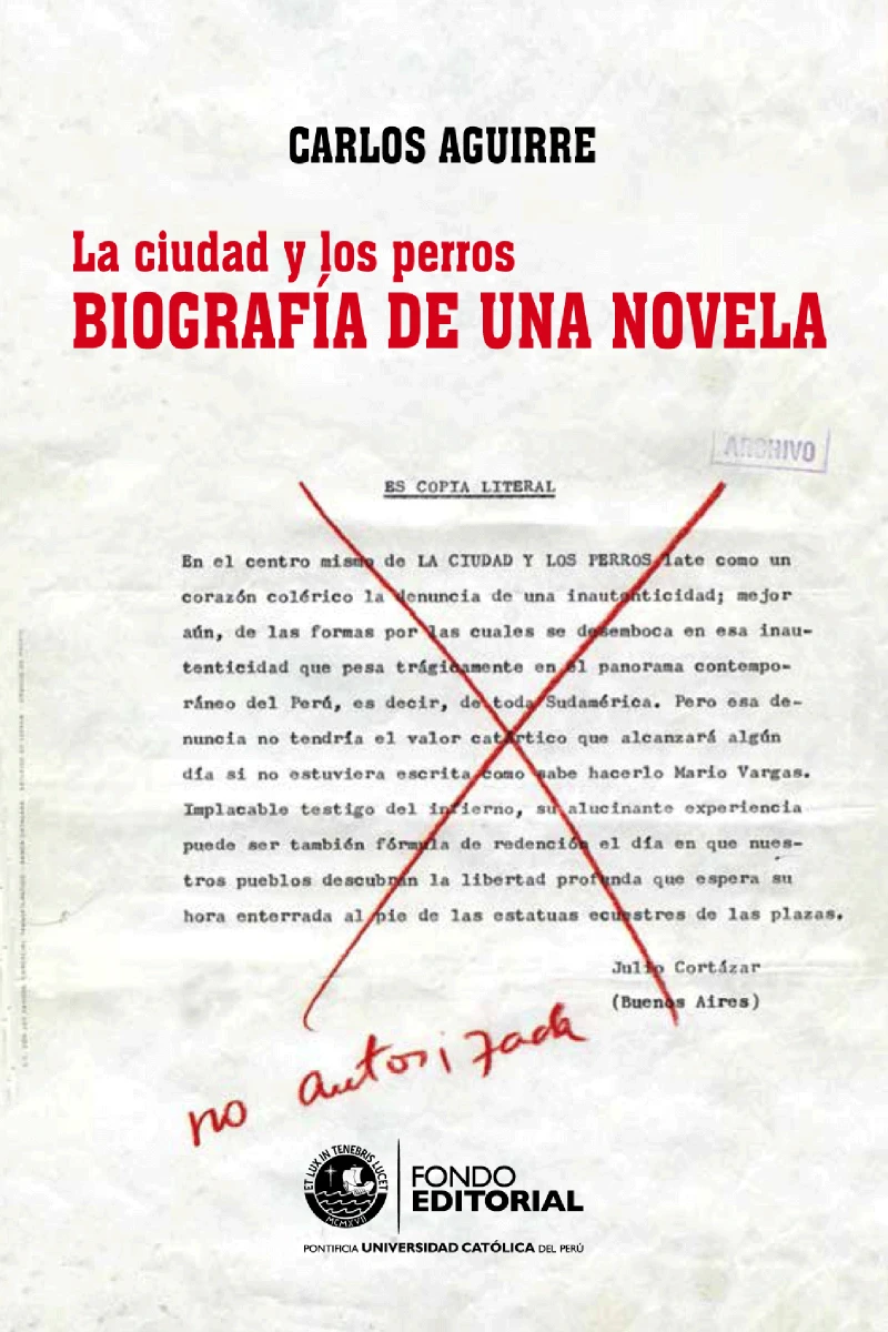 Portada: La ciudad y los perros. Biografía de una novela