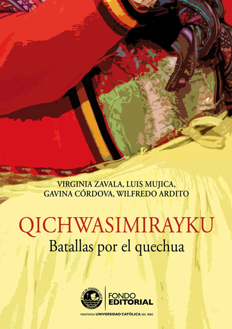 Portada: Qichwasimirayku. Batallas por el quechua