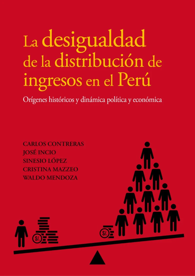 Portada: La desigualdad de la distribución de ingresos en el Perú