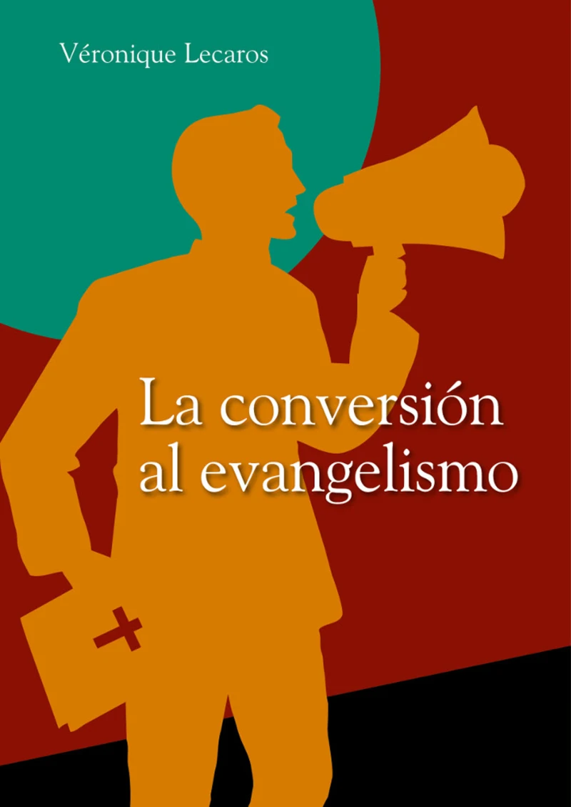 Portada: La conversión al evangelismo