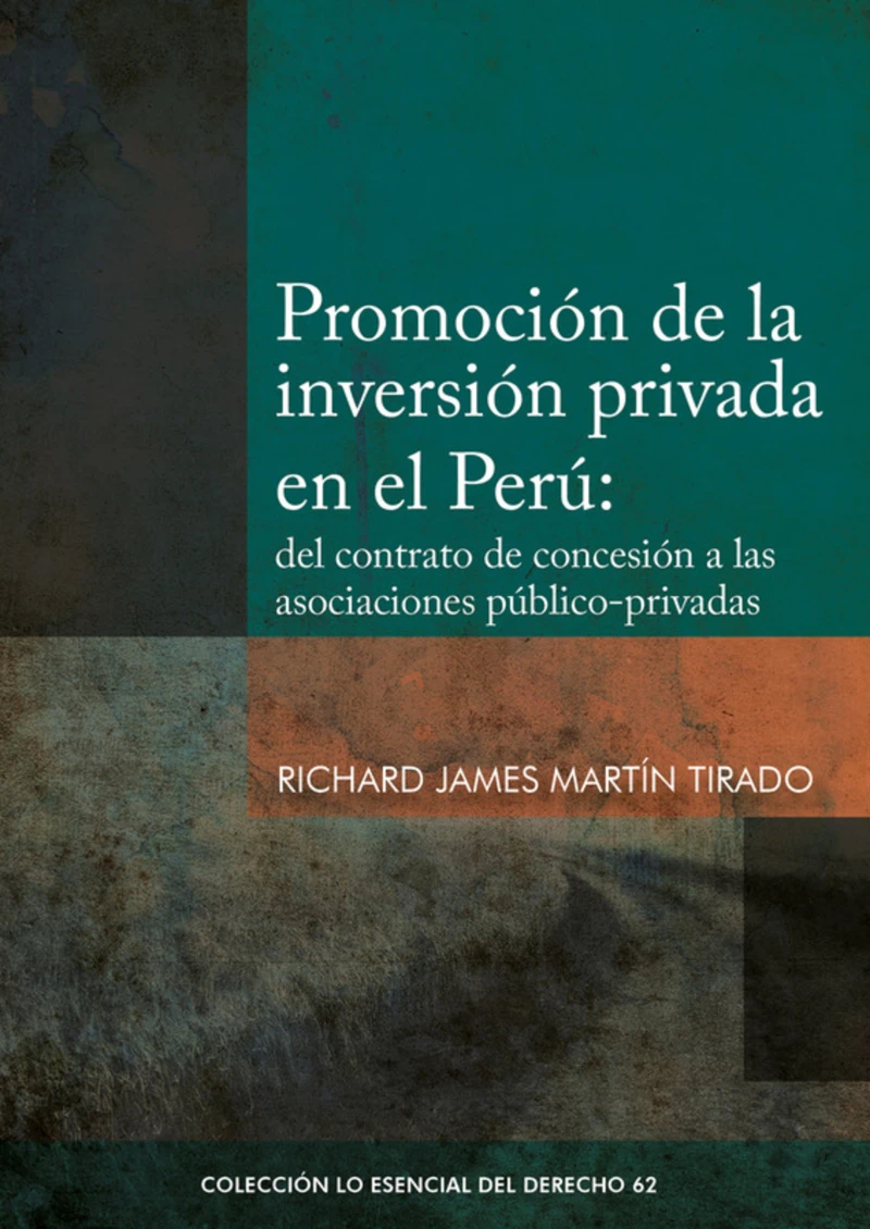 Portada: Promoción de la inversión privada en el Perú:
