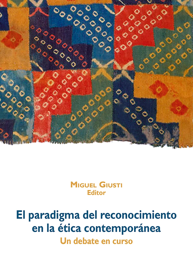 Portada: El paradigma del reconocimiento en la ética contemporánea