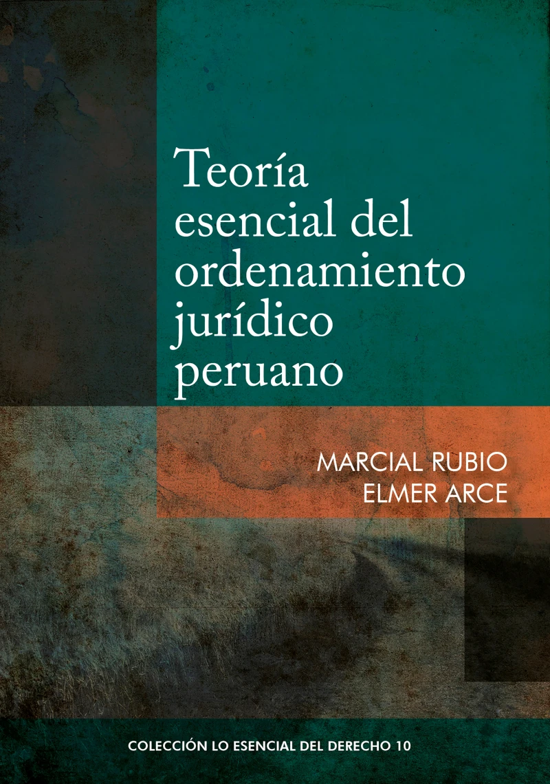 Portada: Teoría esencial del ordenamiento jurídico peruano