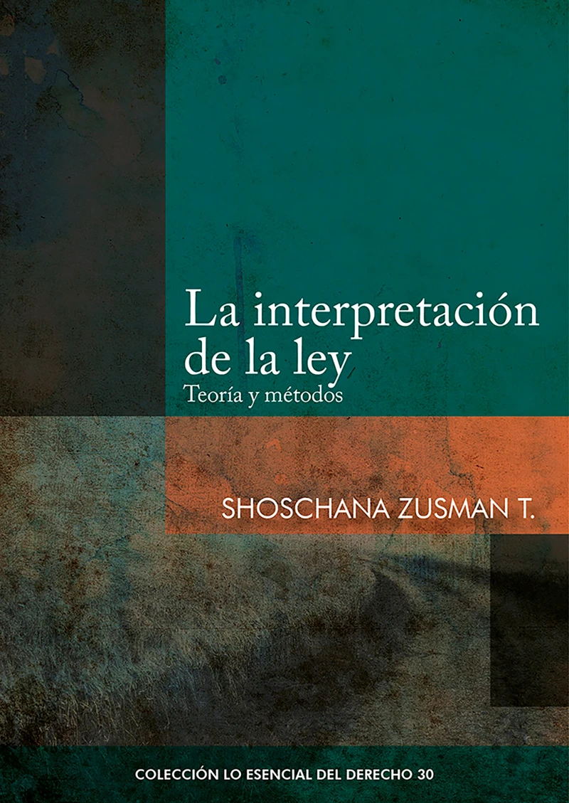 Portada: La interpretación de la ley