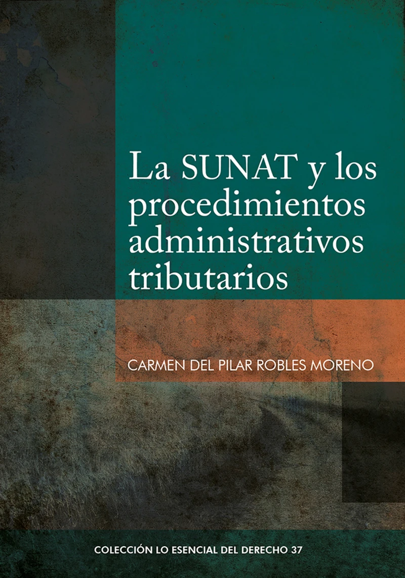 Portada: La SUNAT y las procedimientos administrativos