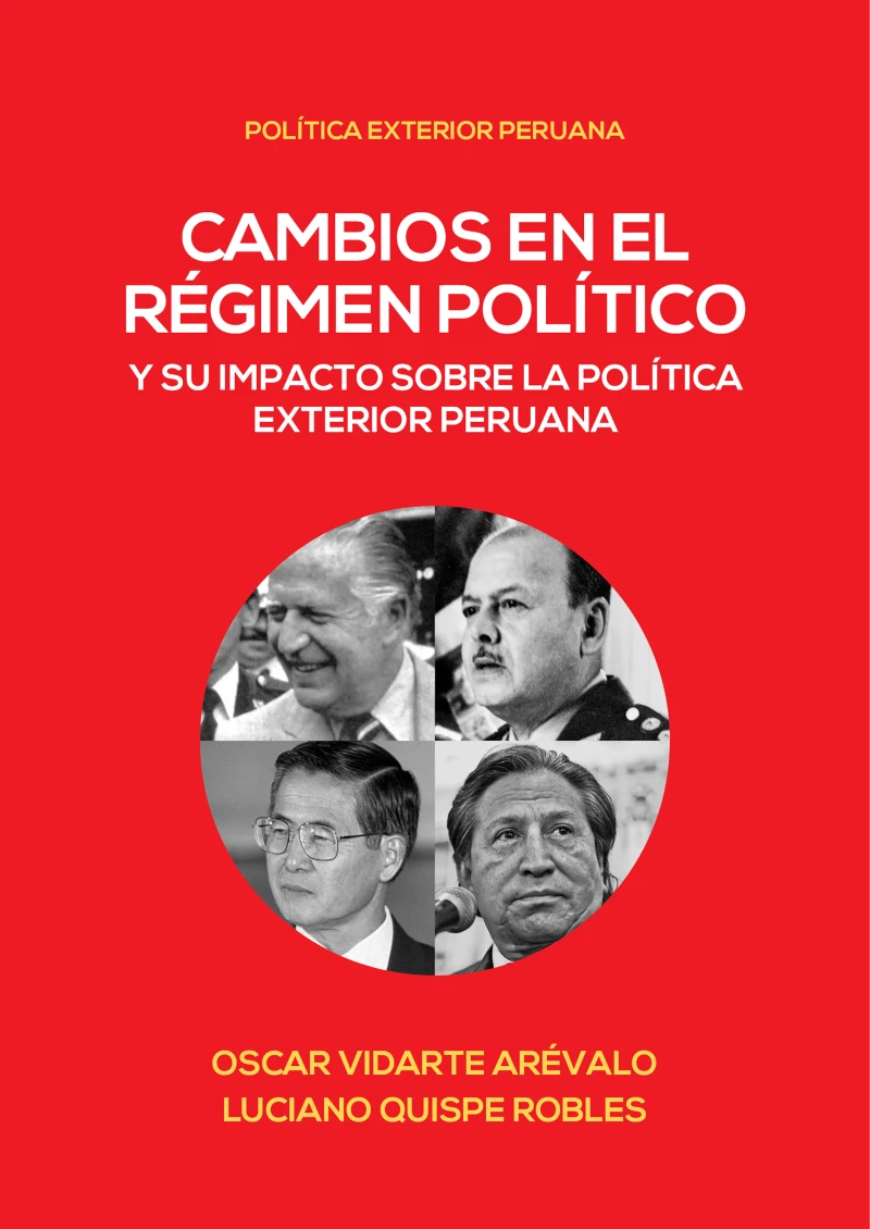 Portada: Cambios en el régimen político y su impacto en la política exterior peruana