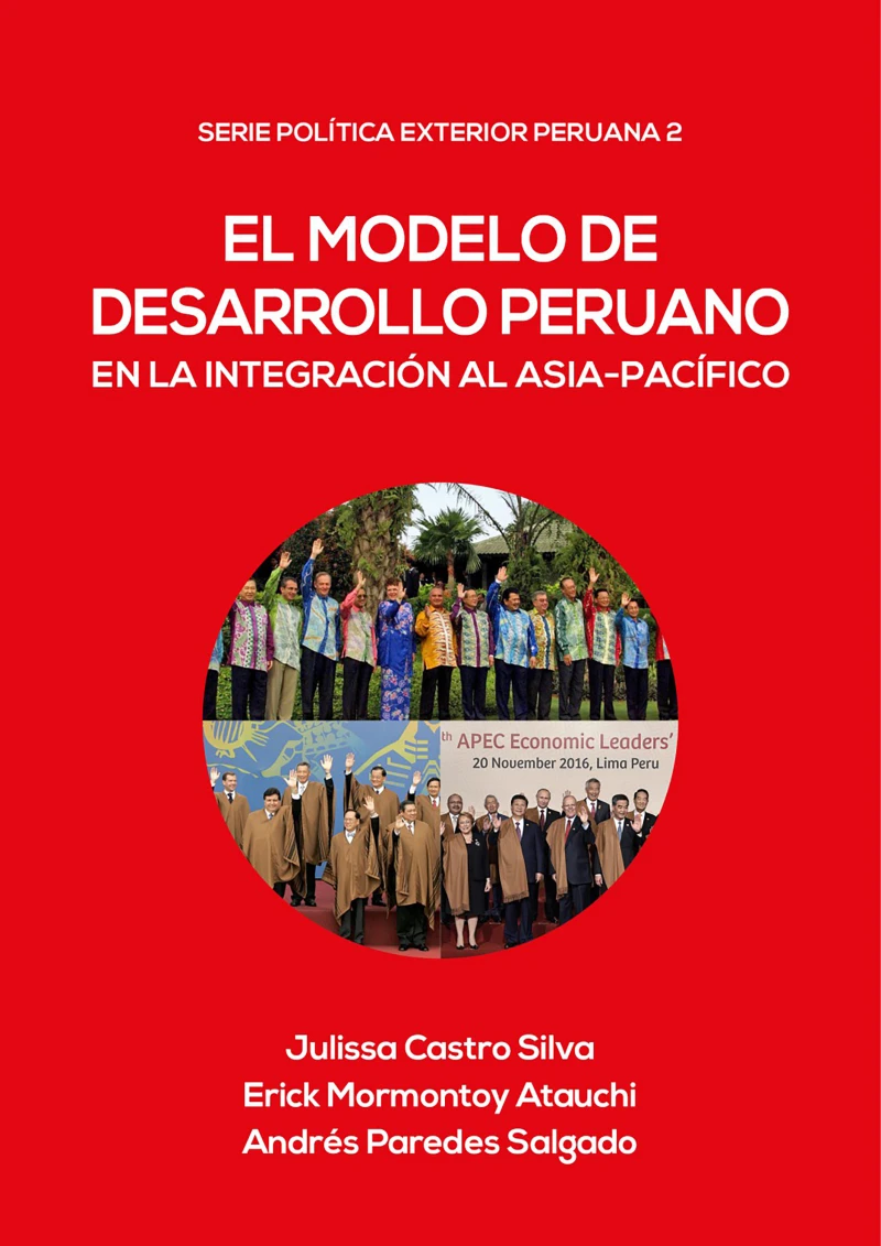 Portada: El modelo de desarrollo peruano en la integración al Asia-Pacífico