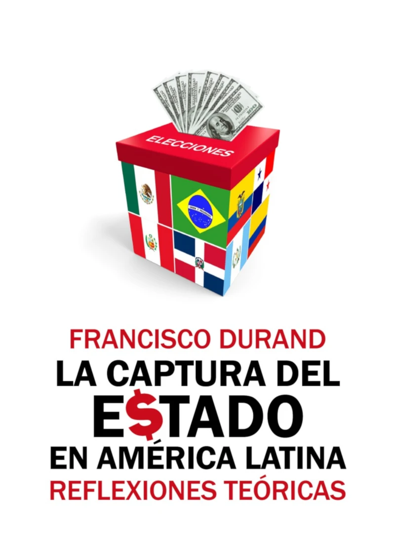 Portada: La captura del Estado en América Latina