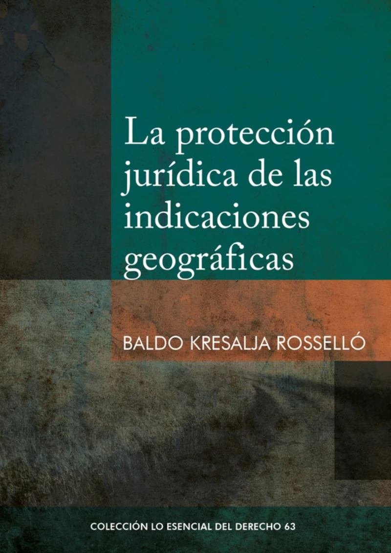 Portada: La protección jurídica de las indicaciones geográficas