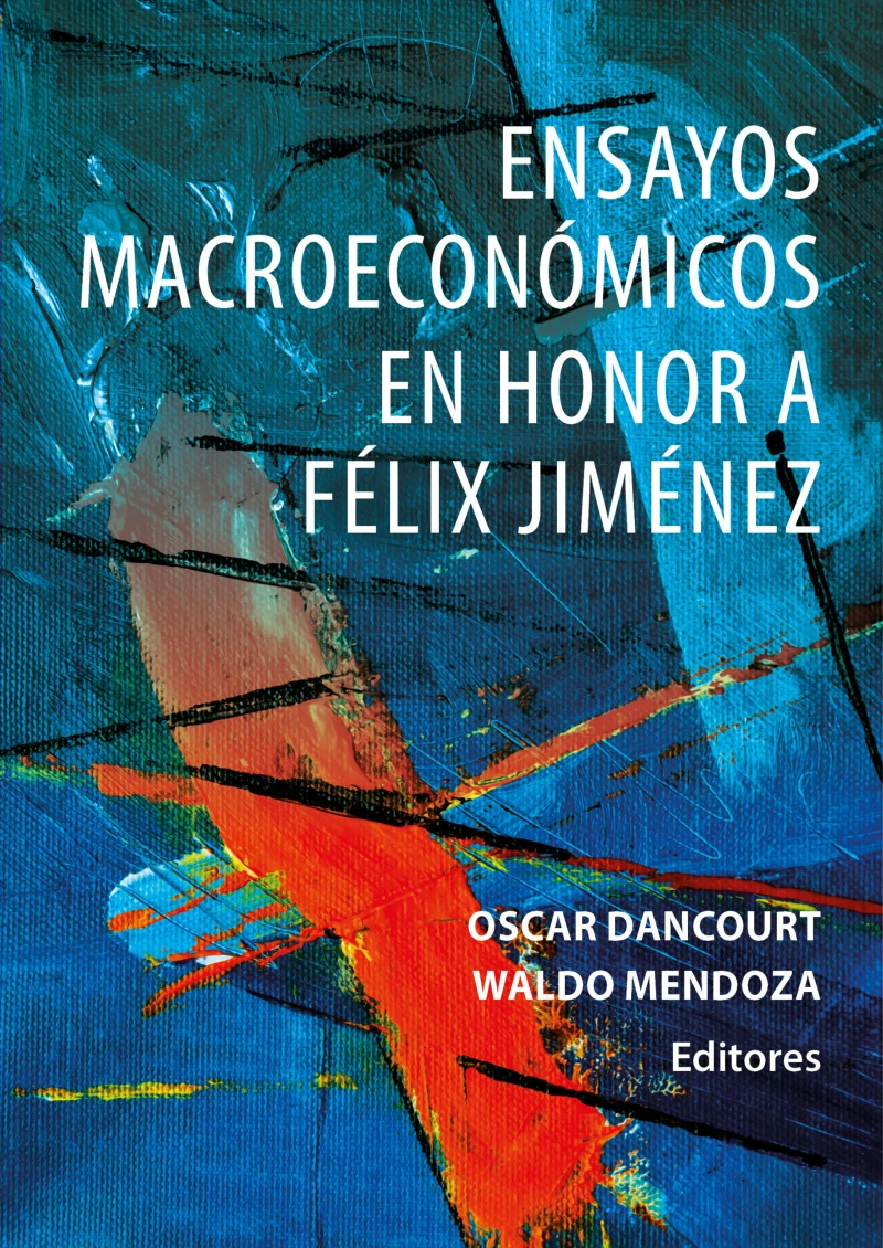Portada: Ensayos macroeconómicos en honor a Félix Jiménez