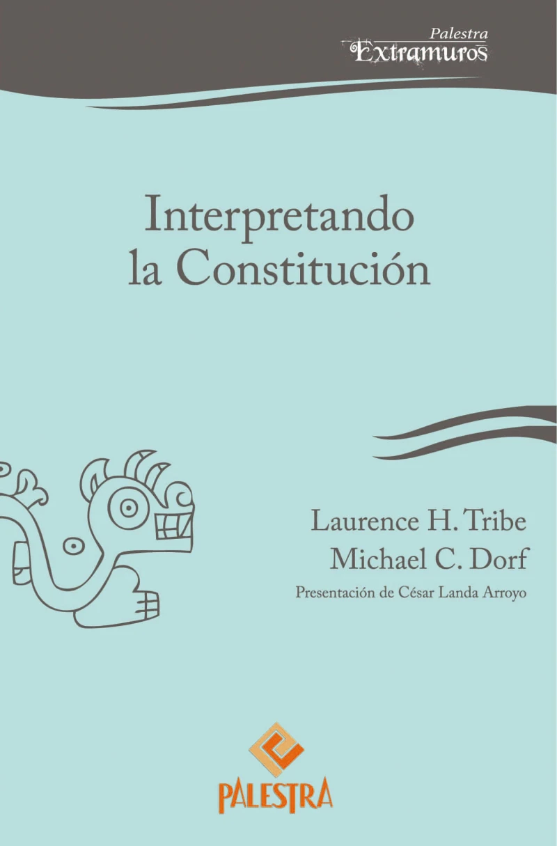 Portada: Interpretando la Constitución