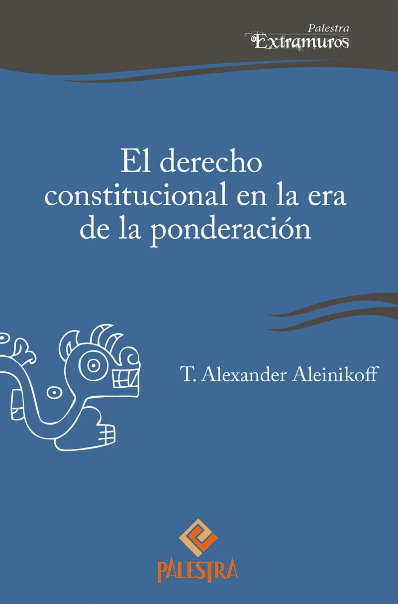 Portada: El derecho constitucional en la era de la ponderación