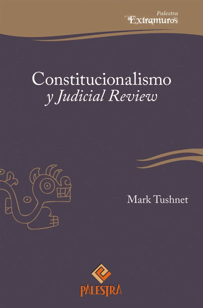 Portada: Constitucionalismo y Judicial Review