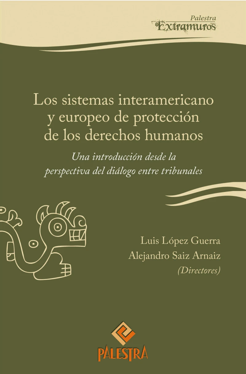 Portada: Los sistemas interamericano y  europeo de protección de los derechos  humanos