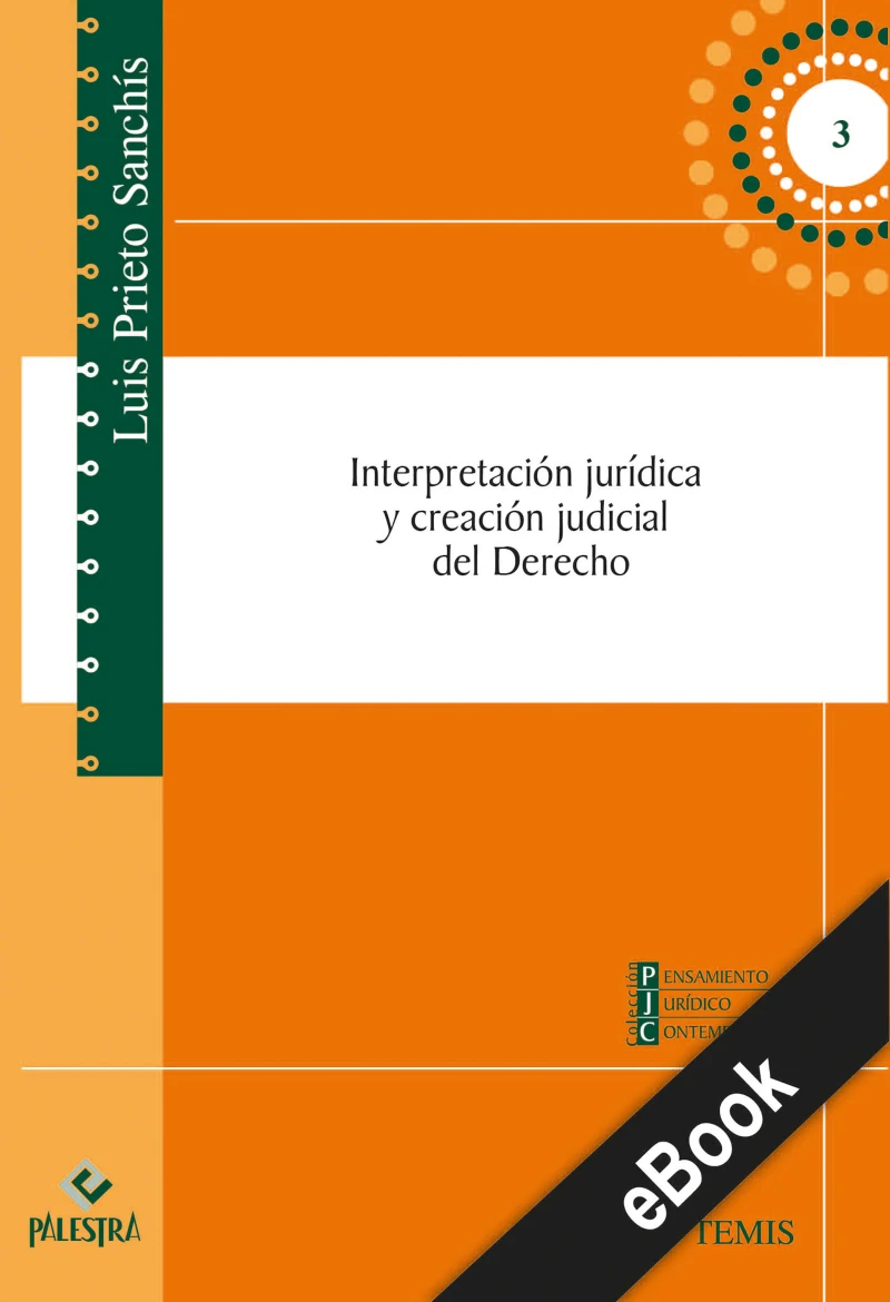 Portada: Interpretación jurídica y creación judicial del Derecho