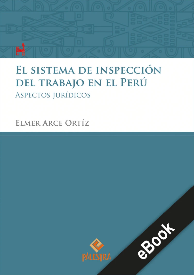 Portada: El sistema de inspección del trabajo en el Perú