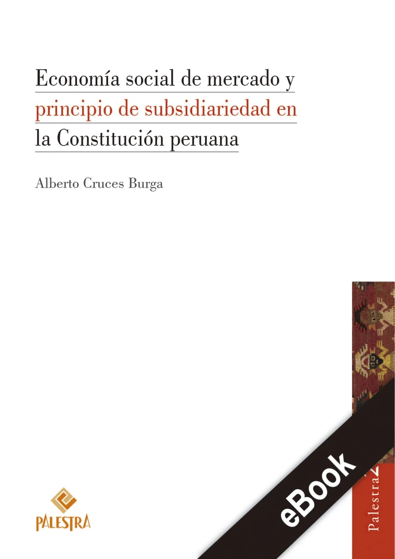 Portada: Economía social de mercado y principio de subsidiariedad en la Constitución peruana
