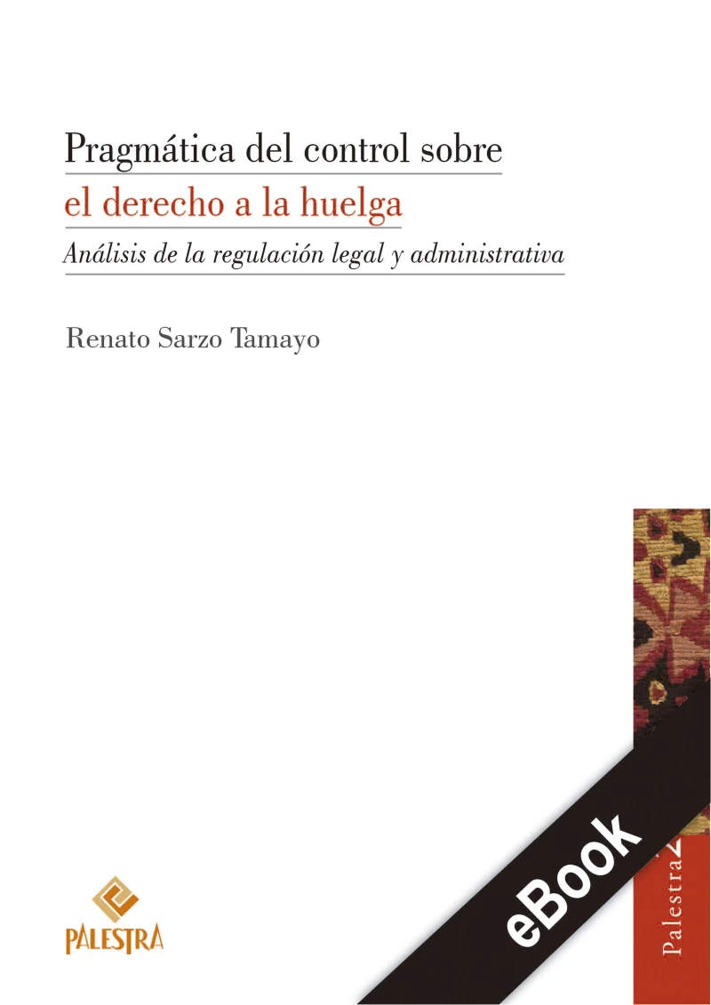 Portada: Pragmática del control sobre el derecho a la huelga
