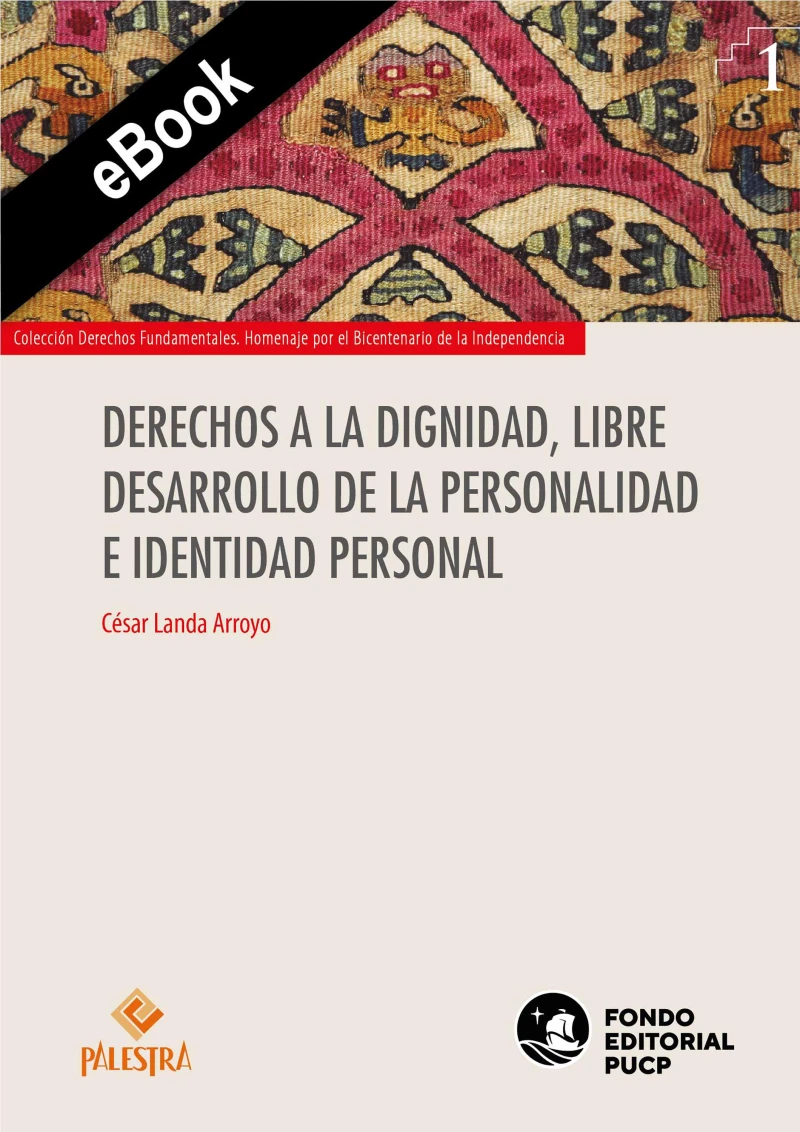 Portada: Derechos a la dignidad, libre desarrollo de la personalidad e identidad personal