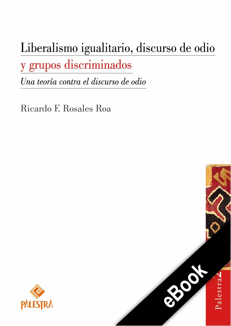 Portada: Liberalismo igualitario, discurso de odio y grupos discriminados