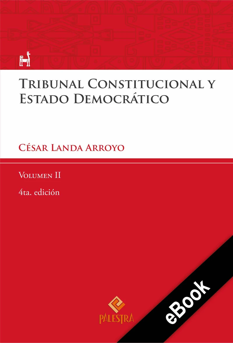 Portada: Tribunal Constitucional y Estado Democrático Vol. II