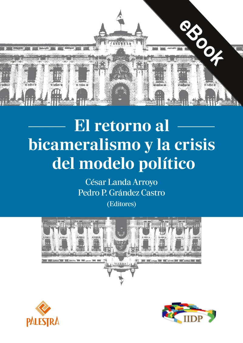 Portada: El retorno al bicameralismo y la crisis del modelo político