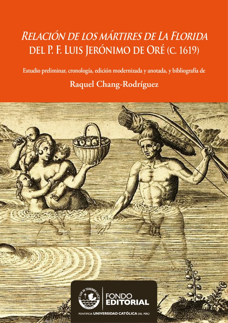 Portada: Relación de los mártires de la Florida del P. F. Luis Jerónimo de Oré (C.1619)