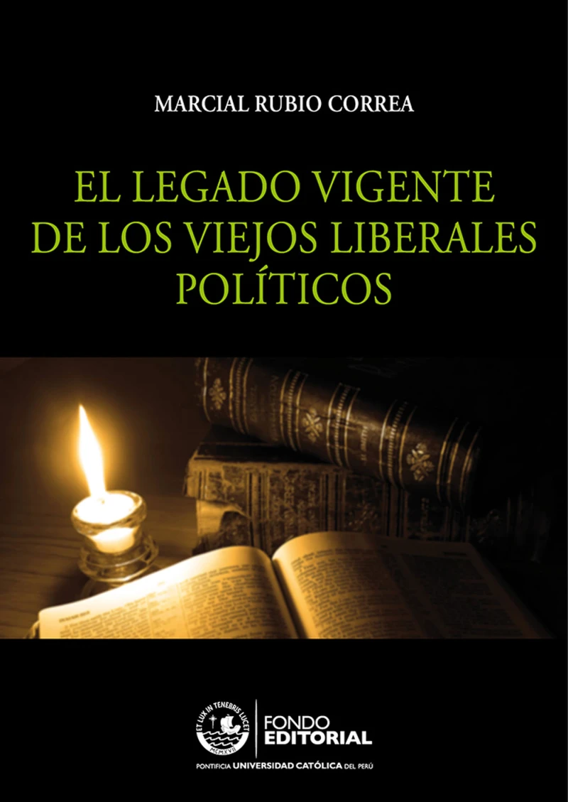 Portada: El legado vigente de los viejos liberales políticos