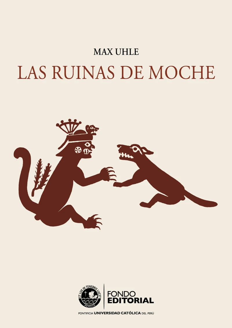 Portada: Las ruinas de Moche