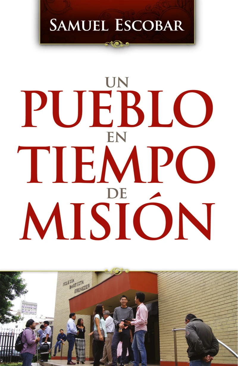 Portada: Un pueblo en tiempo de misión