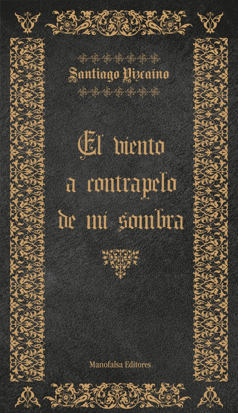 Portada: El Viento a Contrapelo de mi Sombra